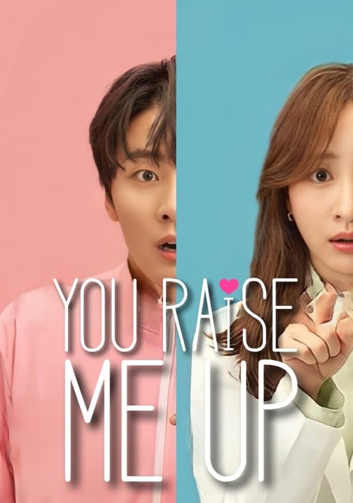 You Raise Me Up Drama Streaming You Raise Me Up - streaming tv show online